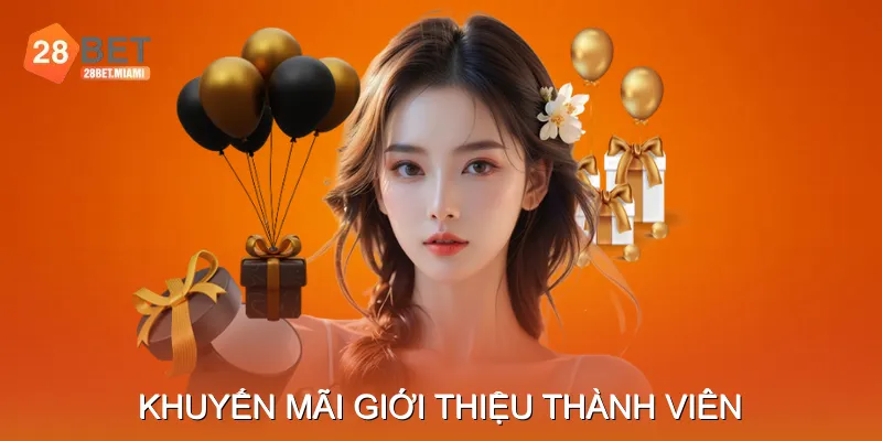 Khuyến Mãi Giới Thiệu Thành Viên Tăng Lợi Ích Khi Mời Bạn Bè