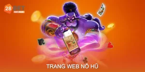 Trang Web Nổ Hũ – Đỉnh Cao Giải Trí Slot Với Jackpot Lớn